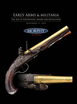 Early Arms & Militaria: Age of Exploration, Empire & Revolution